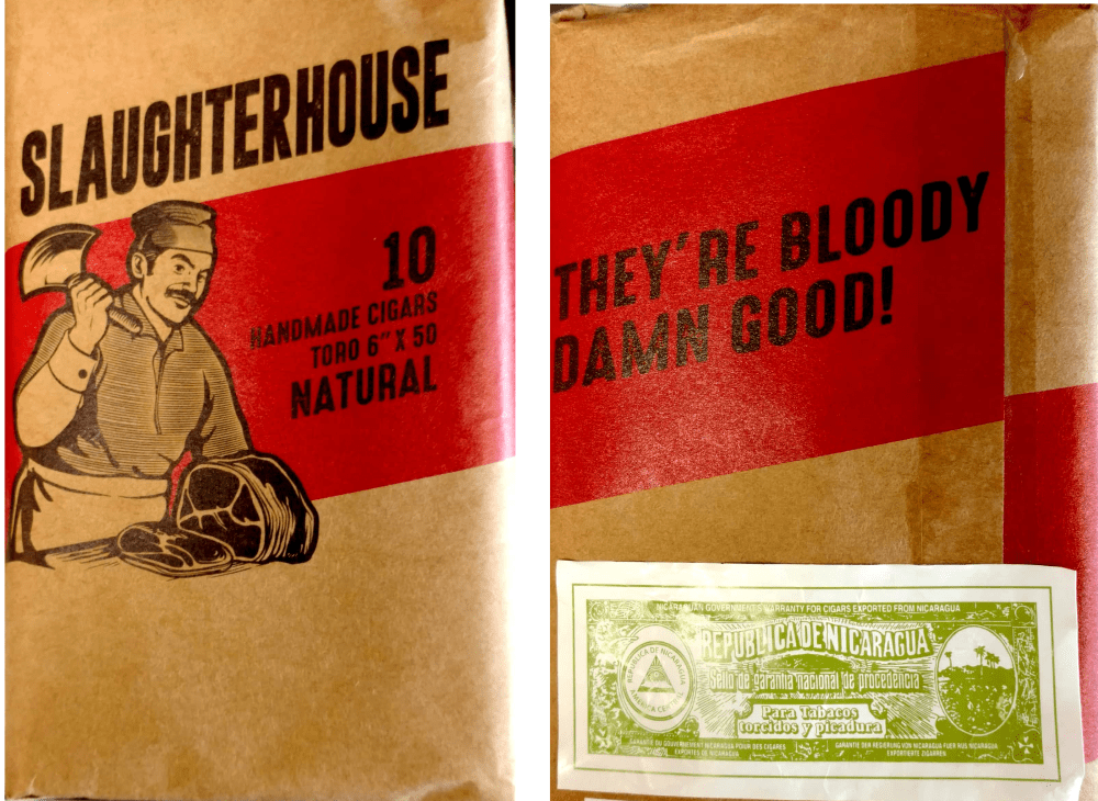 Slaughter House Cigars “They’re bloody damn good!” Best In The